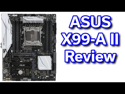 ASUS X99-A II - Review / Best Value i7-6800K Motherboard