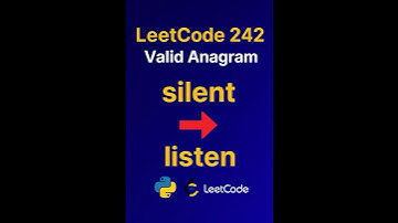 LeetCode 242 Valid Anagram in Python | Easy Coding Tutorial for Beginners