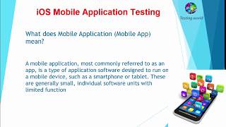 Mobile Application Testing -iOS - Introduction to Mobile Applications