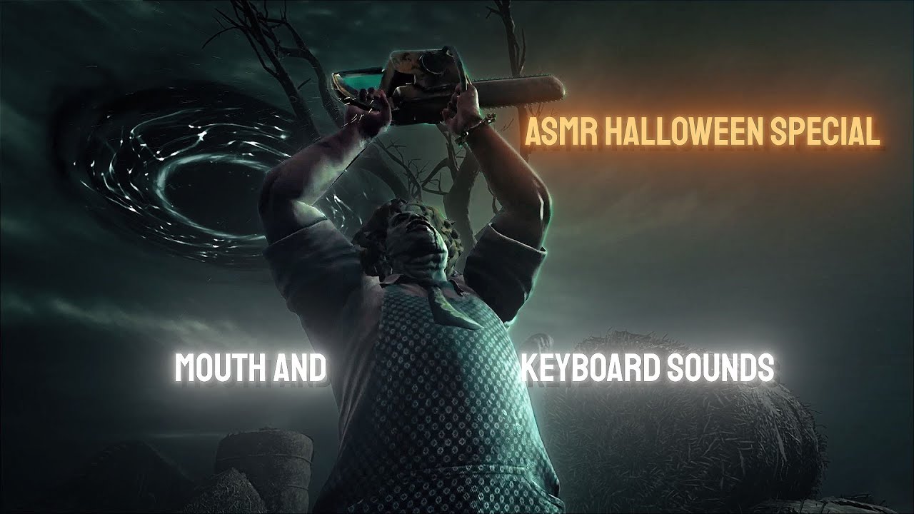 👻 ASMR Leatherface | Halloween Special 🎃 Keyboard tapping!