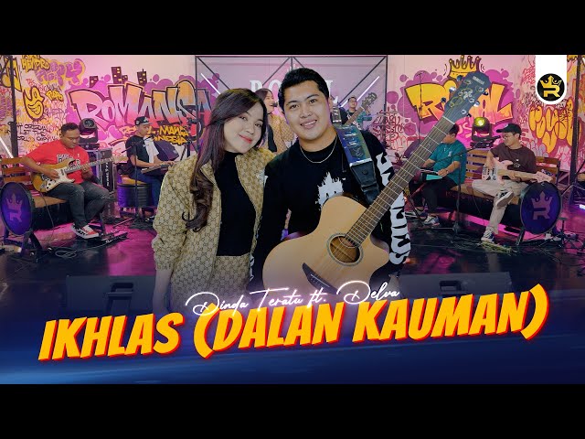 DINDA TERATU FT DELVA - IKHLAS (DALAN KAUMAN) ( Official Live Video Royal Music ) class=