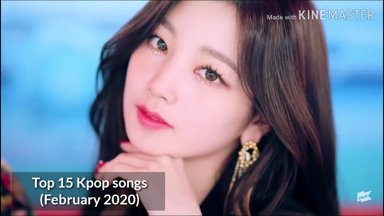 Top 15 Kpop songs of February 2020 (Girl groups and female solo) - YouTube