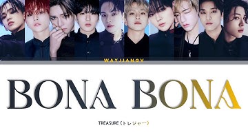 [JPN VER.] TREASURE (トレジャー) ㅡ BONA BONA COLOR CODED LYRICS [JPN/ROM/ENG]