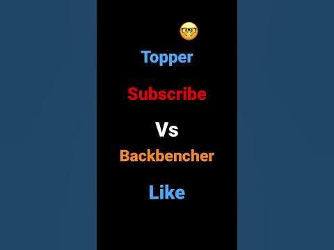 Topper bs backbencher - YouTube