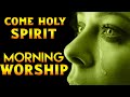 Early Morning Worship Songs & Prayer 2020 - Praise & Worship Songs 2020 - Morning Worship Songs