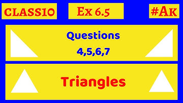 #30 Ex 6.5 class 10 Q4, 5, 6,7 Trianlgles By Akstudy 1024