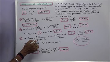 UNSYMMETRICAL FAULT CALCULATIONS – PART – 33 – CALCULATION SEQUENCE REACTANCES – PROBLEM