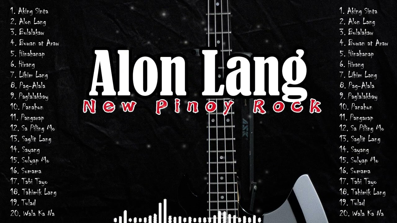Alon Lang: New Pinoy Emo Rock Playlist (Trending 2026)