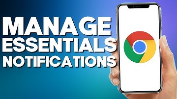 How to Manage Essentials Notifications on Google Chrome Mobile