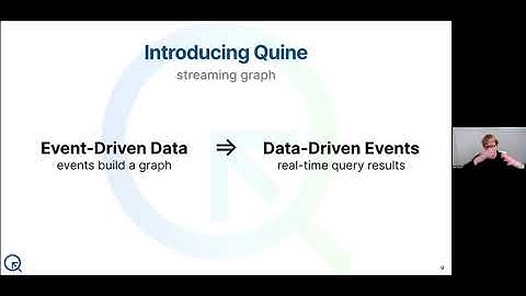 Introducing Quine: An Open Source Streaming Graph for Modern Data Pipelines - UDEM May 2022