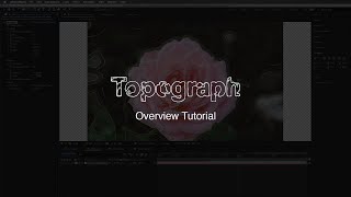 Topograph for After Effects Overview Tutorial