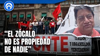 La CNTE no se va del Zócalo pese a la 'Marea rosa'