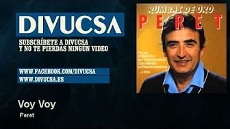 Peret - Voy Voy Peret - Voy Voy