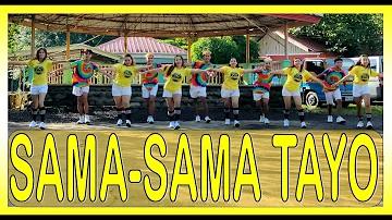 SAMA SAMA TAYO by Ex Battalion | Dj Jeff Rosales Remix | Dance Workout | Zumba