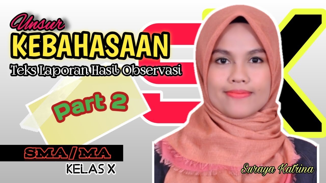 Unsur Kebahasaan teks LHO PART 2 - YouTube