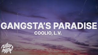 Coolio - Gangsta&#39;s Paradise (Lyrics) ft. L.V.