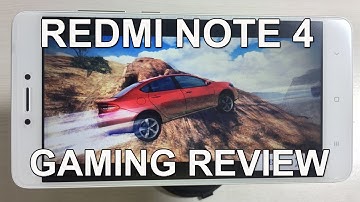 Xiaomi Redmi Note 4 Gaming Review