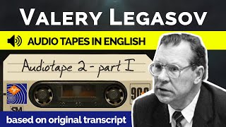 Valery Legasov Audiotapes (CC) - Tape 2 Part 1 - Recorded in English