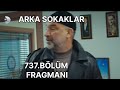  Arka Sokaklar 738.Bölüm Fragmanı / Ekip moral olarak çöküşte mi #ekippsikoloji 