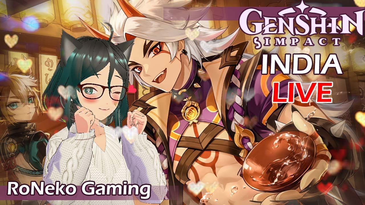 Valorant now Chill stream | | Genshin impact India Live |  - VTuber | RoNeko