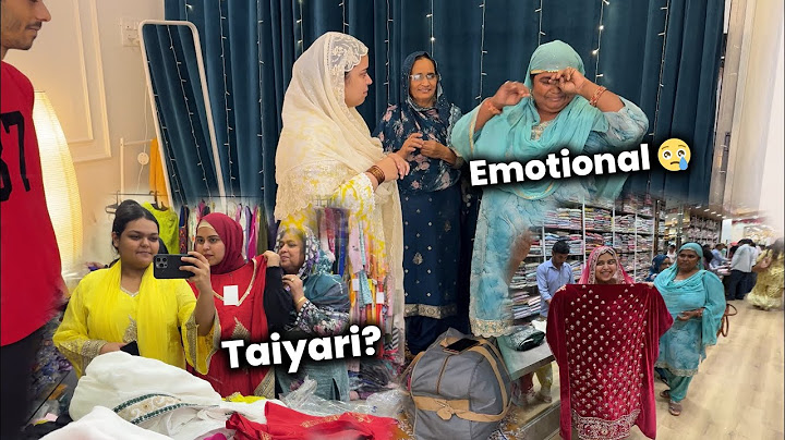 Restaurant opening pe kya peheneinge?  | Ruksana baji chali gayi?? 🥺