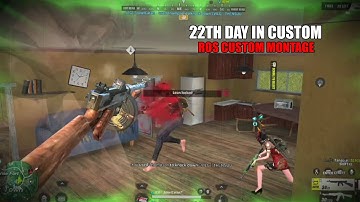 "22TH DAY IN CUSTOM" (ROS CUSTOM MONTAGE) Rules Of Survival #165