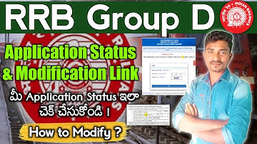 RRB Group D Application Status & Modification Link Activated | RRC Group D Exam Latest Update