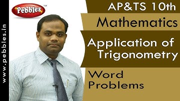 Word Problems : Application of Trigonometry | Mathematics | AP&TS
