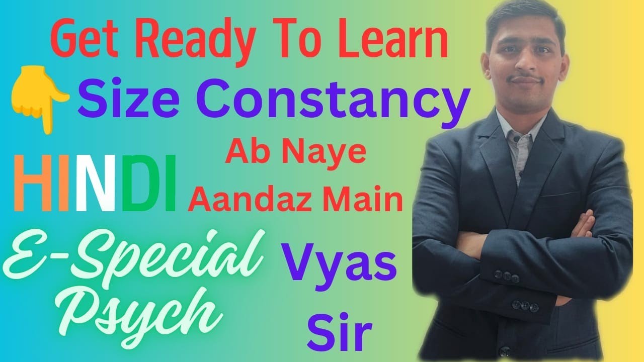 Size Constancy | Vyas Sir | 'Psych Bole toh Aasan Hai'...
