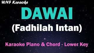 Fadhilah Intan - Dawai (Karaoke Nada Rendah) OST. Film Air Mata Di Ujung Sajadah