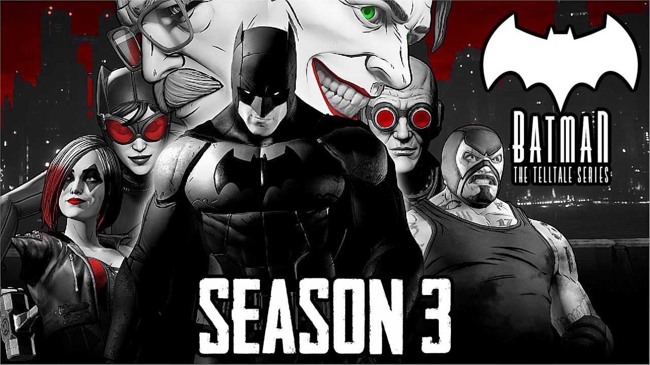 BATMAN: TELLTALE SEASON 3 FIRST HINTS AND INFO (Telltale Games Future) -  YouTube