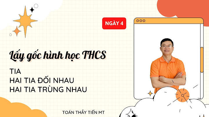 Thế nào là hai tia đối nhau trùng nhau