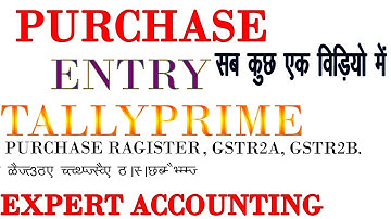TALLY PURCHASE ENTRY. PURCHASE ENTRY WITH GST IN TALLYPRIME GSTR2A. GSTR2B GSTR3B PURCHASE RAGISTER