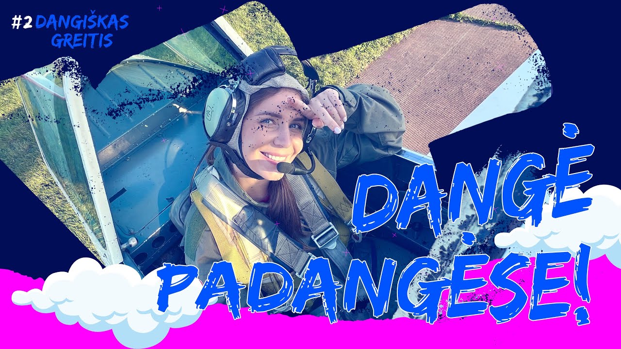 Dangiškas greitis: Dangė padangėse - SKRYDIS AKROBATINIU LĖKTUVU