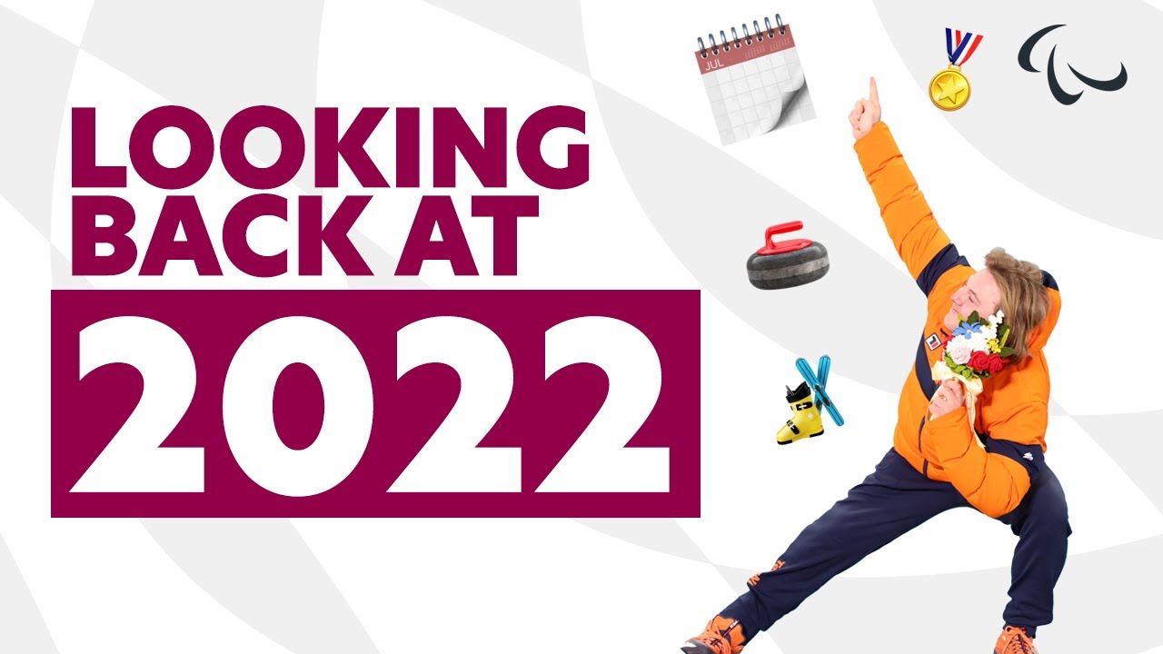 Looking Back at 2022 🏆🔥🥰 | Paralympic Games