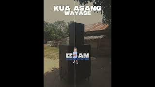 ANNO SKIDER™ WAYASE KUA ASANG ( IZAM SOUND )