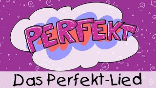 🔠 Das Perfekt-Lied || Kinderlieder zum Lernen