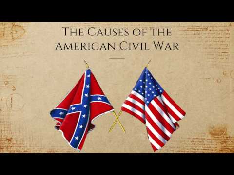 Four Causes of the American Civil War