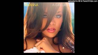 Rihanna - P.S. (Im Still Not Over You)