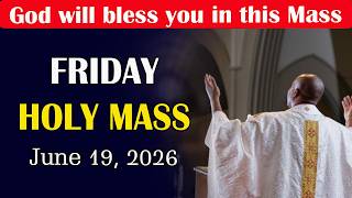 Catholic Mass Today | Daily TV Mass, Friday June 19, 2026