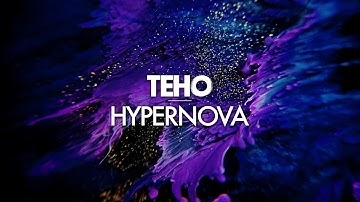 Teho - Hypernova (Original mix)
