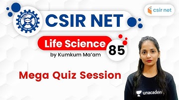 04:00 PM - CSIR UGC NET 2020 | Life Science by Kumkum Gautam | Mega Quiz Session