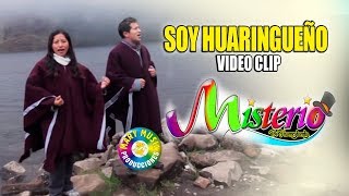 Video thumbnail of "MISTERIO DE HUANCABAMBA - SOY HUARINGUEÑO [VIDEO CLIP]  MARY MUSIC PRODUCCIONES"