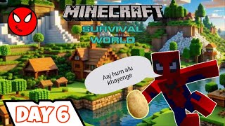 Grinding Time || MINECRAFT SURVIVAL WORLD || Day 6