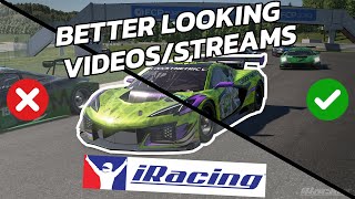 How to Make iRacing Videos Look BETTER