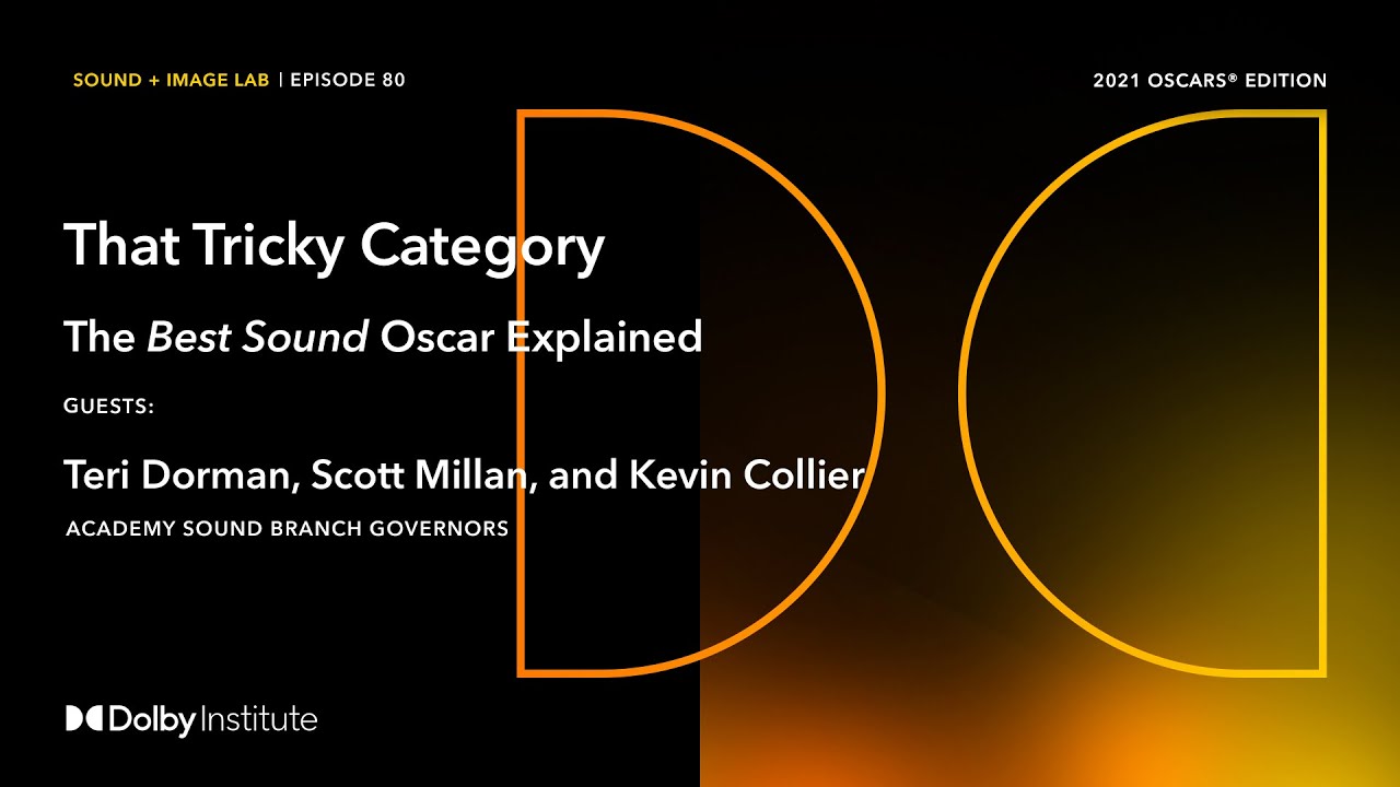 That Tricky Category - The "Best Sound" Oscar, Explained