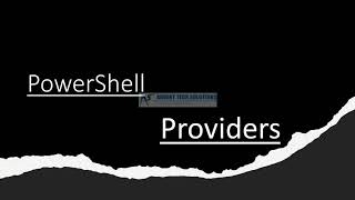 PowerShell Providers