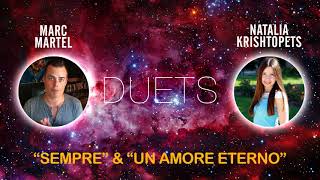 Marc Martel + Natalia Krishtopets - Sempre & Un Amore Eterno