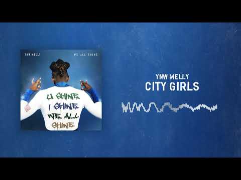 YNW Melly – City Girls [Official Audio]