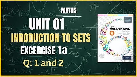 New countdown|Third Edition|Grade 6|Unit 01: Introduction to sets|Ex 1a (Q1,2)